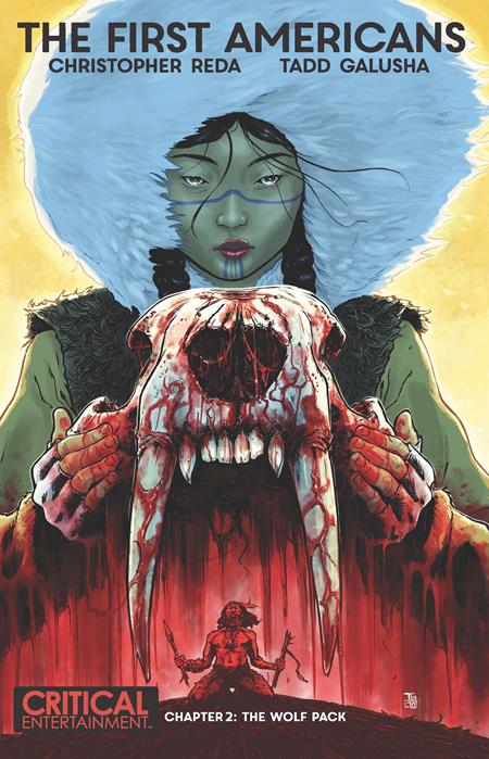 FIRST AMERICANS #2 (OF 8) CVR A TADD GALUSHA (MR) - Release Date: 4/30/25