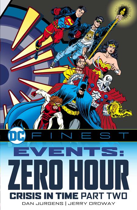 DC FINEST EVENTS ZERO HOUR CRISIS IN TIME TP PART 02 - Release Date: 5/6/25