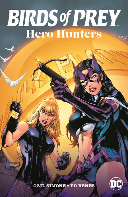BIRDS OF PREY HERO HUNTERS TP (2025 EDITION) - Release Date: 5/13/25