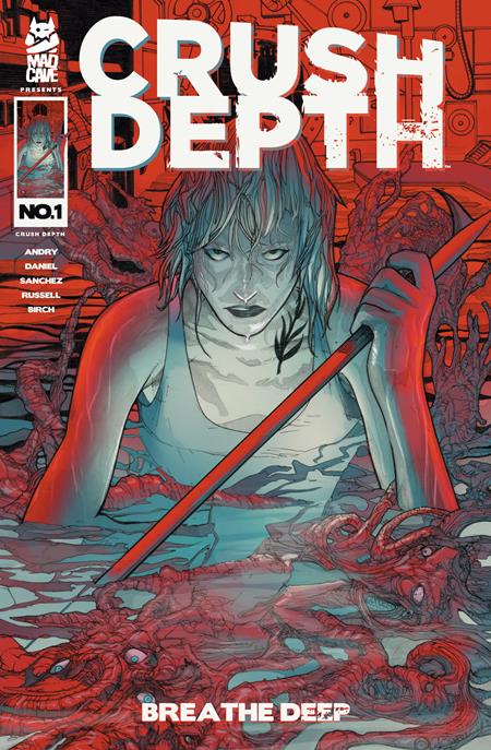 CRUSH DEPTH #1 (OF 5) CVR A ALEX SANCHEZ - Release Date: 3/19/25