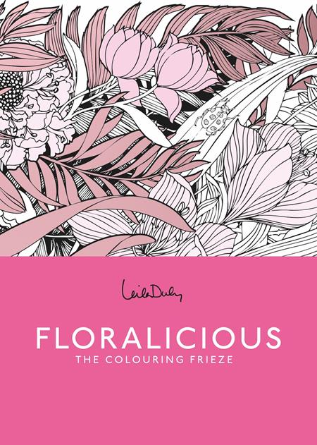 FLORALICIOUS TP A COLORING FRIEZE ISBN: 0126AB0499 - Release Date: 3/4/26