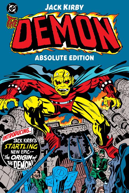 DEMON BY JACK KIRBY ABSOLUTE EDITION HC ISBN: 9781799509028 - FOC DATE: 2/16/26 - Release Date: 9/1/26