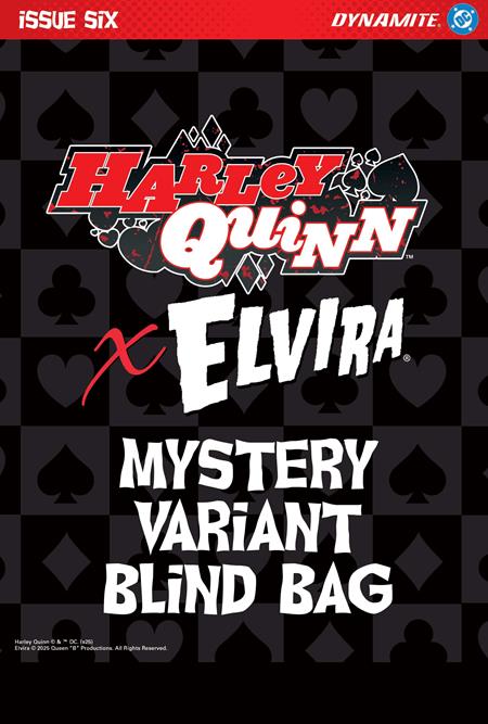 HARLEY QUINN X ELVIRA #6 CVR E BLIND BAG VAR ISBN: 72513035710606051 - FOC DATE: 2/16/26 - Release Date: 3/18/26