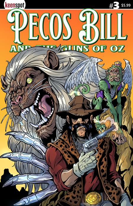PECOS BILL & THE GUNS OF OZ #3 CVR A PUIS CALZADA (MR) ISBN: 60283502317100311 - FOC DATE: 2/16/26 - Release Date: 3/25/26