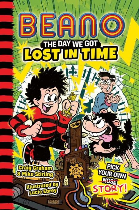 BEANO FICTION PICK YOUR OWN STORY TP VOL 03 THE DAY WE GOT LOST IN TIME ISBN: 9780008755256 - FOC DATE: 3/9/26 - Release Date: 4/1/26