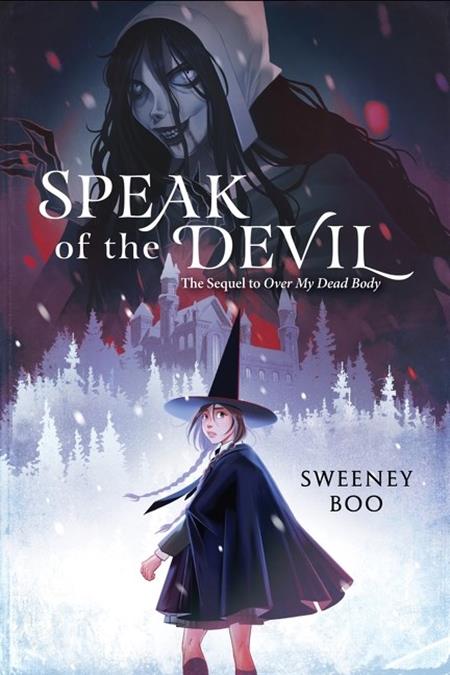 SPEAK OF THE DEVIL TP A WITCHY GRAPHIC NOVEL ISBN: 9780063056336 - FOC DATE: 2/9/26 - Release Date: 3/4/26