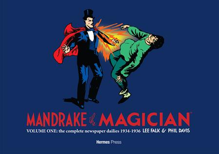 MANDRAKE THE MAGICIAN HC VOL 01 THE COMPLETE NEWSPAPER DAILIES Previously Offered Thru Diamond ISBN: 0126HP0790 - Release Date: 3/25/26