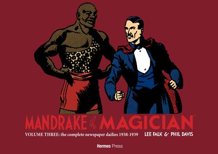 MANDRAKE THE MAGICIAN HC VOL 03 THE COMPLETE NEWSPAPER DAILIES Previously Offered Thru Diamond ISBN: 0126HP0792 - Release Date: 3/25/26