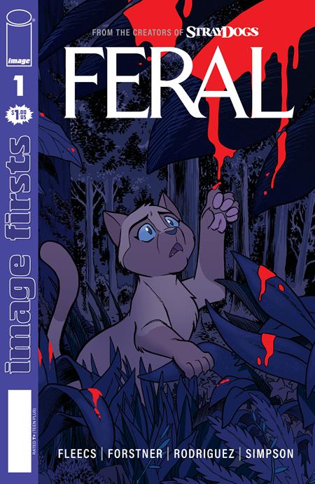 IMAGE FIRSTS FERAL #1 ISBN: 70985304594600111 - FOC DATE: 2/9/26 - Release Date: 3/4/26