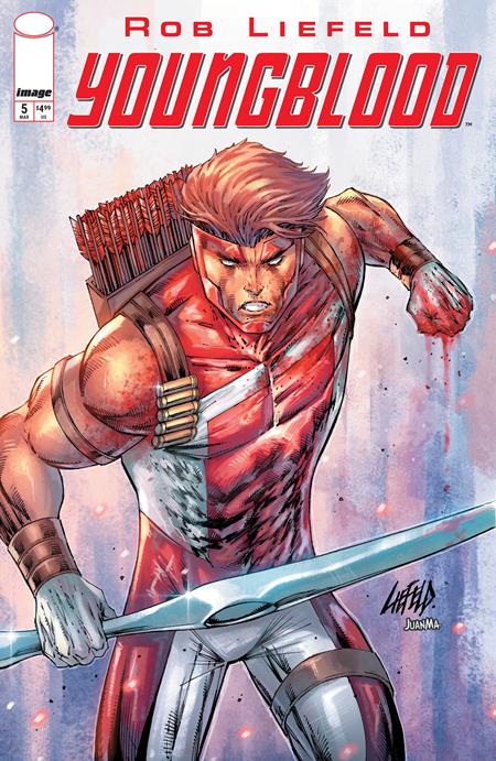 YOUNGBLOOD #5 CVR B ROB LIEFELD VAR (MR) ISBN: 70985304513700521 - FOC DATE: 3/2/26 - Release Date: 3/25/26