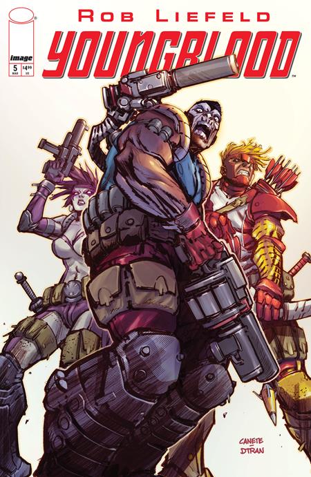 YOUNGBLOOD #5 CVR C ERIC CANETE VAR (MR) ISBN: 70985304513700531 - FOC DATE: 3/2/26 - Release Date: 3/25/26