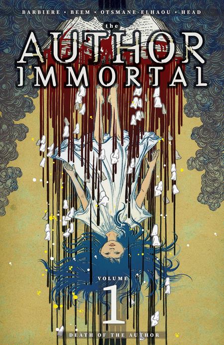 AUTHOR IMMORTAL TP VOL 01 ISBN: 9781534334786 - FOC DATE: 2/9/26 - Release Date: 3/18/26