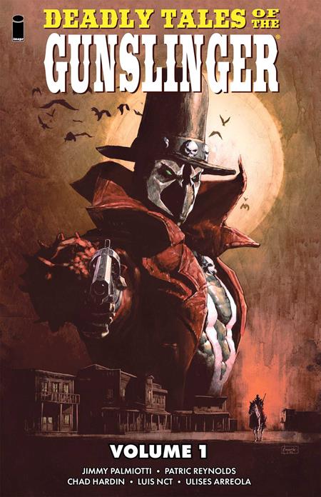 DEADLY TALES OF THE GUNSLINGER SPAWN TP VOL 01 ISBN: 9781534331952 - FOC DATE: 2/9/26 - Release Date: 3/18/26