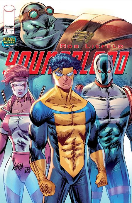 YOUNGBLOOD #5 CVR E ROB LIEFELD INVINCIBLE TEAM UP VAR (MR) ISBN: 70985304513700551 - FOC DATE: 3/2/26 - Release Date: 3/25/26