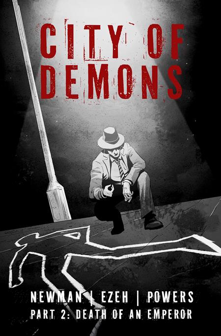 CITY OF DEMONS #2 ISBN: 64246198809300211 - FOC DATE: 2/2/26 - Release Date: 3/25/26