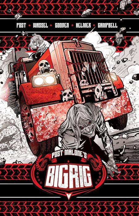 POST MALONES BIG RIG TP VOL 01 (MR) ISBN: 9781638494492 - FOC DATE: 2/9/26 - Release Date: 4/8/26