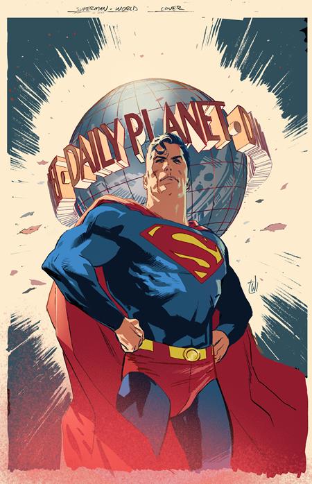 SUPERMAN THE WORLD HC - Release Date: 6/24/25