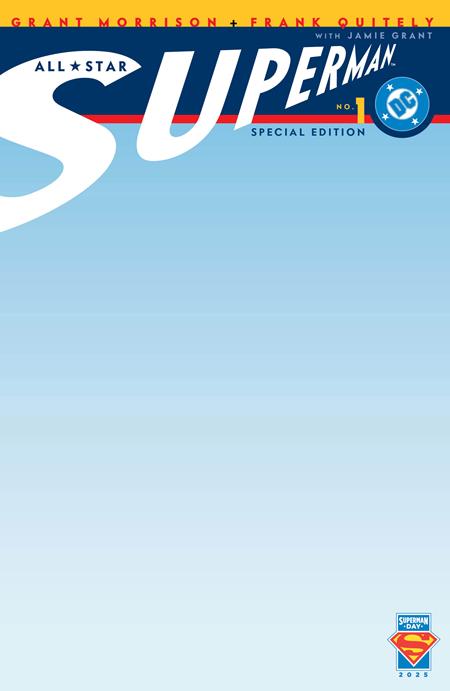 SUPERMAN DAY 2025 - ALL-STAR SUPERMAN #1 CVR C BLANK - Release Date: 4/9/25
