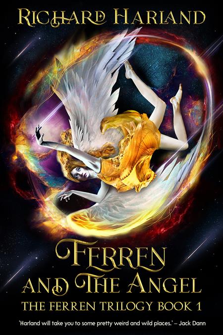 FERREN AND THE ANGEL TP THE FERREN TRILOGY BOOK 01 - Release Date: 4/30/25