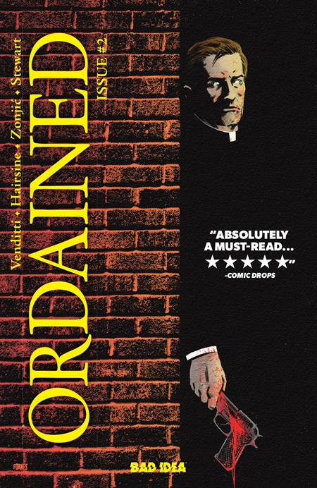 ORDAINED #2 (OF 3) Second Printing Allocations May Occur ISBN: 85001727735900212 - FOC DATE: 3/15/26 - Release Date: 4/15/26
