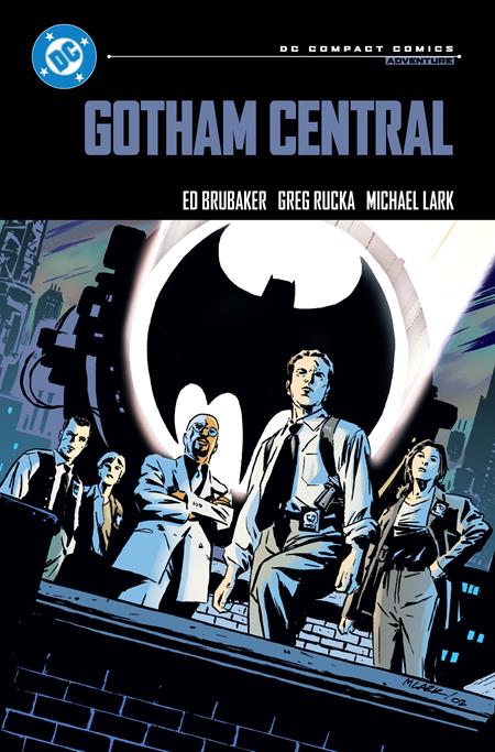 GOTHAM CENTRAL TP (DC COMPACT COMICS EDITION) ISBN: 9781799508076 - FOC DATE: 3/9/26 - Release Date: 5/19/26
