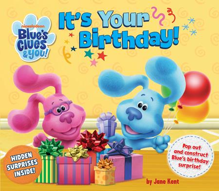 BLUES CLUES AND YOU ITS YOUR BIRTHDAY TP ISBN: 978152412785551099 - FOC DATE: 3/15/26 - Release Date: 4/8/26