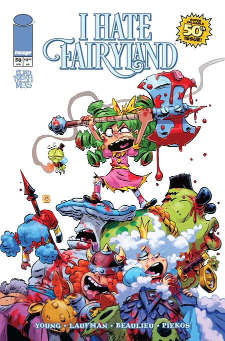 I HATE FAIRYLAND #50 CVR A DEREK LAUFMAN (MR) ISBN: 70985301979405011 - FOC DATE: 4/6/26 - Release Date: 4/29/26