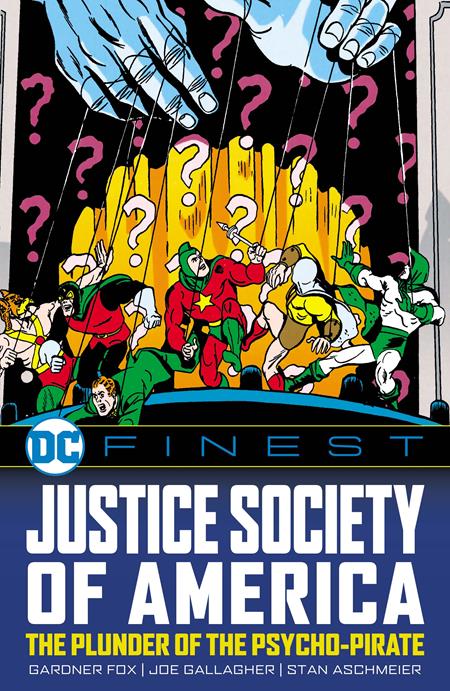 DC FINEST JUSTICE SOCIETY OF AMERICA THE PLUNDER OF THE PSYCHO-PIRATE TP - Release Date: 7/8/25