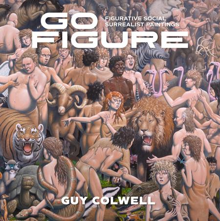 GO FIGURE FIGURATIVE SOCIAL SURREALIST PAINTINGS HC (MR) - Release Date: 5/7/25