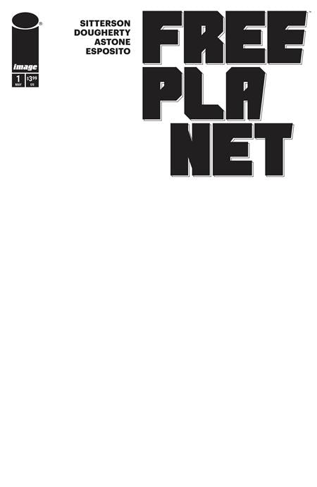 FREE PLANET #1 CVR C BLANK SKETCH VAR - Release Date: 5/7/2025