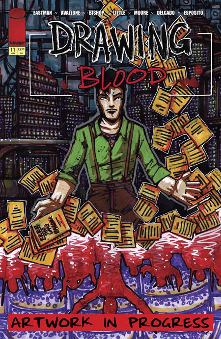 DRAWING BLOOD #11 (OF 12) CVR A KEVIN EASTMAN - Release Date: 5/28/25