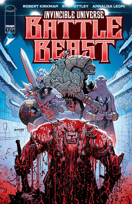 INVINCIBLE UNIVERSE BATTLE BEAST #2 CVR A RYAN OTTLEY & ANNALISA LEONI - Release Date: 6/18/2025