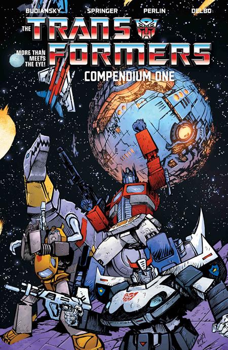 TRANSFORMERS COMPENDIUM TP VOL 01 DANIEL WARREN JOHNSON & MIKE SPICER CVR - Release Date: 5/28/2025
