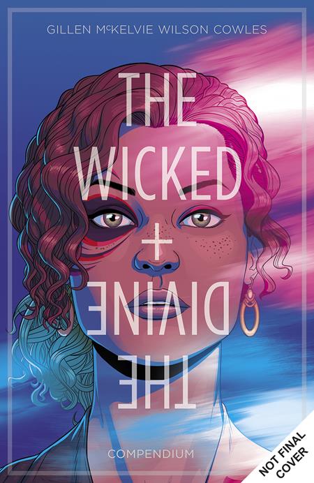 WICKED & THE DIVINE COMPENDIUM TP (MR) - Release Date: 5/28/25