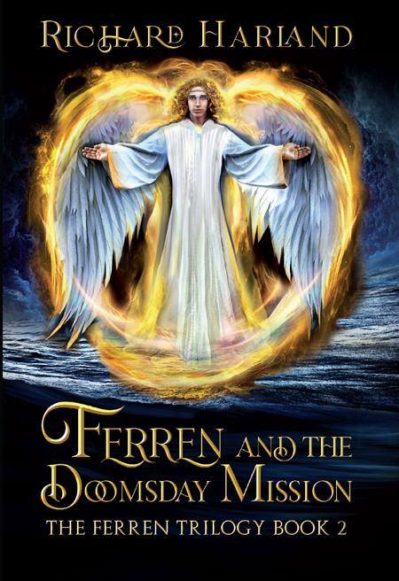 FERREN AND THE DOOMSDAY MISSION TP THE FERREN TRILOGY BOOK 02 - Release Date: 5/28/25