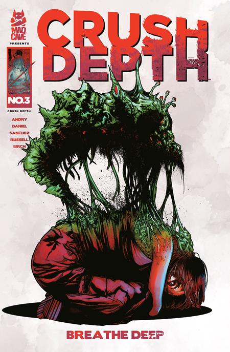 CRUSH DEPTH #3 (OF 5) - Release Date: 5/28/2025