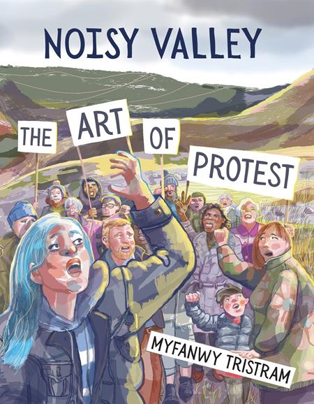 NOISY VALLEY TP THE ART OF PROTEST ISBN: 978191422443052099 - FOC DATE: 4/26/26 - Release Date: 6/10/26