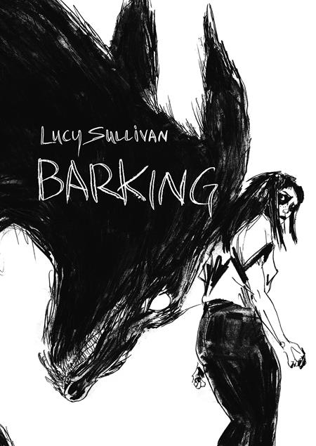 BARKING HC (MR) Previously Offered Thru Other Distributors ISBN: 978191039576952299 - FOC DATE: 4/5/26 - Release Date: 5/6/26