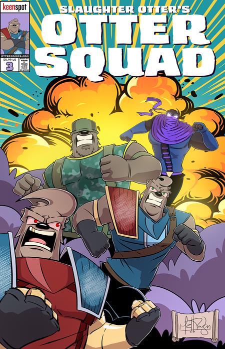 OTTER SQUAD #3 CVR A MATT RODGERS COOL GUYS DONT LOOK AT EXPLOSIONS ISBN: 60283502321800311 - FOC DATE: 4/5/26 - Release Date: 5/20/26