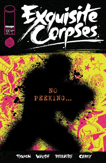 EXQUISITE CORPSES #13 CVR A MICHAEL WALSH (MR) ISBN: 70985304313301311 - FOC DATE: 5/3/26 - Release Date: 5/27/26