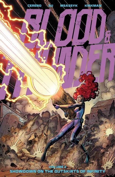 BLOOD & THUNDER TP VOL 02 SHOWDOWN ON THE OUTSKIRTS DIRECT MARKET EXCLUSIVE ARTHUR ADAMS & MSASSYK CVR (MR) ISBN: 978153433216451699 - FOC DATE: 4/5/26 - Release Date: 5/13/26