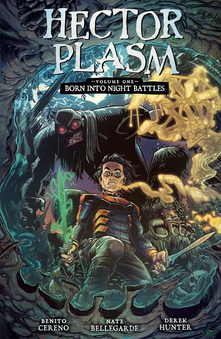 HECTOR PLASM TP VOL 1 BORN INTO NIGHT BATTLES (MR) ISBN: 978153433034451699 - FOC DATE: 4/19/26 - Release Date: 5/27/26
