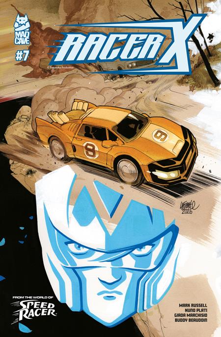 RACER X #7 (OF 8) CVR B DAVID LAFUENTE VAR ISBN: 60196140497707021 - FOC DATE: 4/26/26 - Release Date: 5/20/26