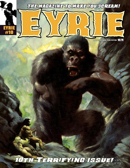 EYRIE MAGAZINE #10 (MR) ISBN: 61065587422401011 - FOC DATE: 3/29/26 - Release Date: 5/6/26
