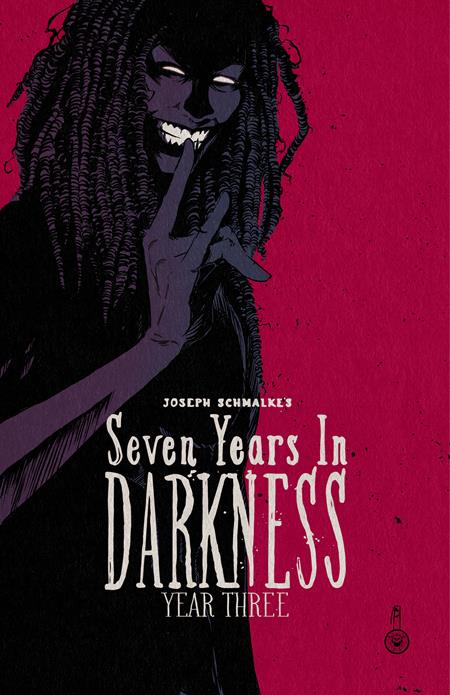 SEVEN YEARS IN DARKNESS TP YEAR THREE ISBN: 979890271885751999 - FOC DATE: 3/29/26 - Release Date: 5/13/26
