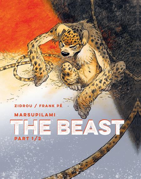 BEAST HC VOL 1 ISBN: 978196241359652499 - FOC DATE: 4/19/26 - Release Date: 5/13/26