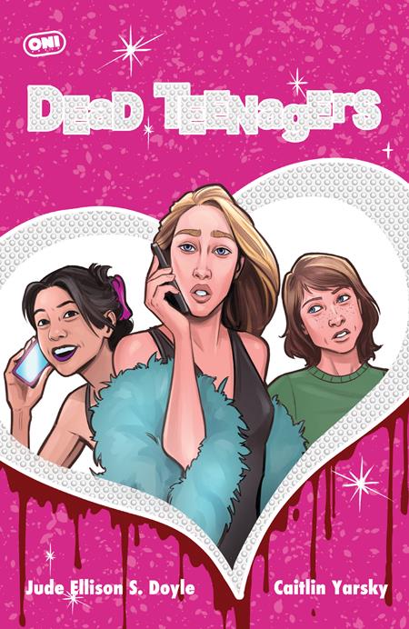 DEAD TEENAGERS #3 (OF 5) CVR C CAITLIN YARSKY VAR ISBN: 64985600893000331 - FOC DATE: 4/26/26 - Release Date: 5/20/26