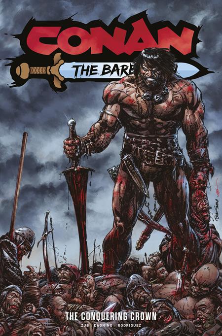 CONAN THE BARBARIAN TP VOL 07 THE CONQUERING CROWN DIRECT MARKET EDITION CVR (MR) ISBN: 978178774609151799 - FOC DATE: 4/26/26 - Release Date: 5/20/26