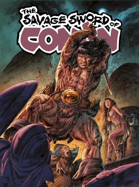 SAVAGE SWORD OF CONAN #14 CVR A DOUG BRAITHWAITE (MR) ISBN: 79361173690001411 - FOC DATE: 4/12/26 - Release Date: 5/6/26