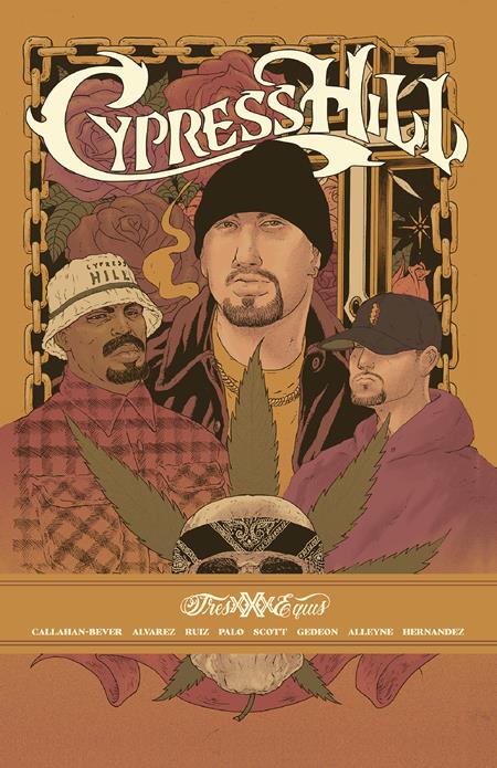 CYPRESS HILL TRES EQUIS TP ISBN: 978194087866952000 - FOC DATE: 4/5/26 - Release Date: 5/13/26